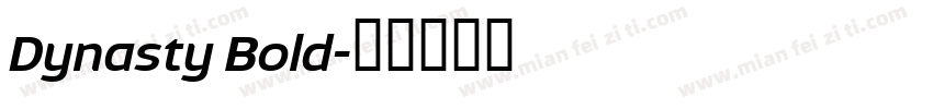 Dynasty Bold字体转换